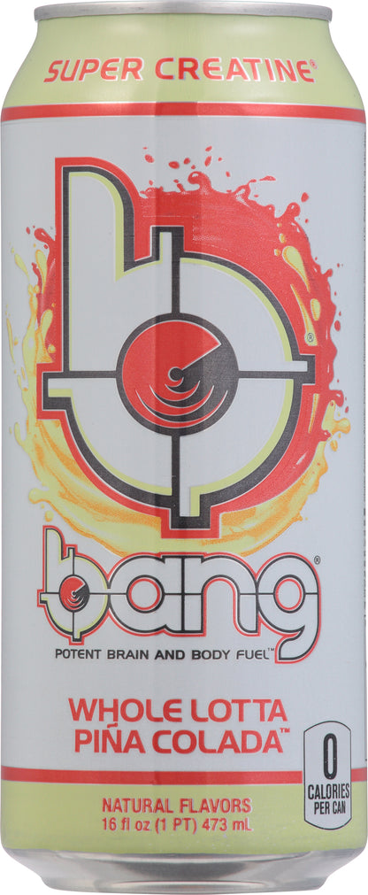 Bang Super Creatine Whole Lotta Pina Colada Energy Drink 16 fl oz